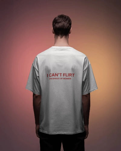 I CAN'T FLIRT - T-Shirt